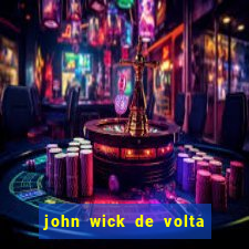 john wick de volta ao jogo dublado torrent